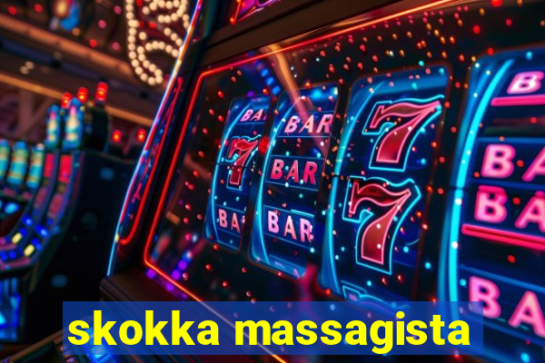 skokka massagista